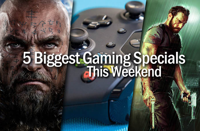 5 biggest gaming specials this weekend