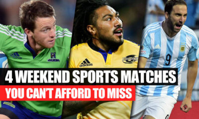 4 weekend sports matches you cant afford to miss