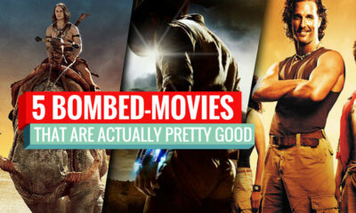 5 bombed movies that are actually pretty good