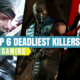 Top 6 Deadliest Killers 33